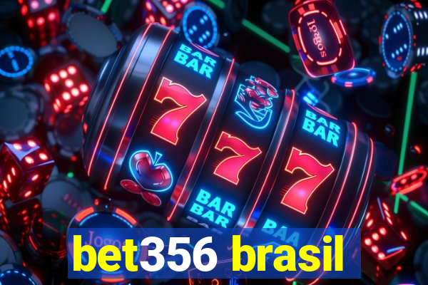 bet356 brasil